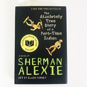 The Absolutely True Diary of a Part-Time Indian